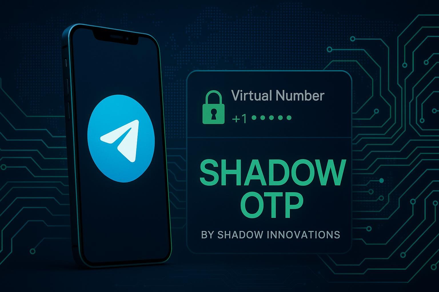 Top Benefits of Virtual Numbers for Telegram in 2025 with Shadow OTP - Shadow OTP Blog